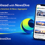 NewsDive Expands Beyond Borders, Offering AI-Curated News for a Global Audience