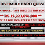 The NDB Fraud: Hard Questions