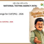 NTA Unveils CUET PG 2026 Answer Keys with Creative ‘Baccha hai tu mera’ Announcement